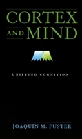 Cortex and Mind 019530084X Book Cover