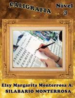Caligrafia Nivel 3: Ejercicios de Grafomotricidad Aptos Desde Seis A�os de Edad 148412670X Book Cover