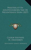 Priesterlist En Jezuitenvonden Van De Negentiende Eeuw (1827) 1167387759 Book Cover