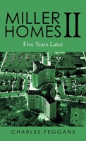 Miller Homes II: Five Years Later B0CR16QMWZ Book Cover