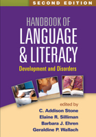 Handbook of Language and Literacy: Development and Disorders 159385286X Book Cover