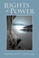 Rights of Power 1469193981 Book Cover