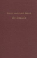 Robert Mannyng of Brunne: The Chronicle (Medieval & Renaissance Texts & Studies, V. 153) 0866981373 Book Cover