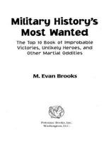Military History's Most Wanted 1597974609 Book Cover