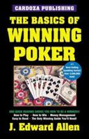 Basics Of Winning Poker (Basics of Winning) 1580420680 Book Cover