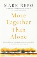 More Together Than Alone: The Power of Community 1501167839 Book Cover