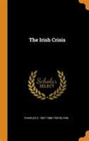 The Irish Crisis 1296790797 Book Cover