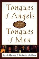 Tongues of Angels, Tongues of Men: A Book of Sermons 0385488920 Book Cover