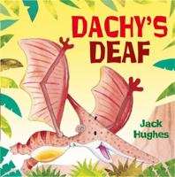 Dachy's Deaf 0750278013 Book Cover