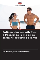 Satisfaction des athlètes à l'égard de la vie et de certains aspects de la vie 6207381785 Book Cover