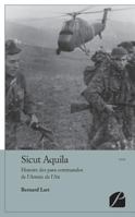 Sicut Aquila: Histoire des para-commandos de l'Armée de l'Air (French Edition) 2754721614 Book Cover