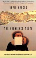The Varnished Truth 0226610527 Book Cover