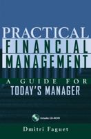 Practical Financial Management: A Guide for Today's Manager (Book with CD-ROM) [With CDROM] 047123611X Book Cover