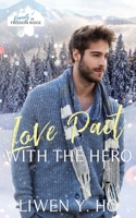 Love Pact with the Hero: A Christian Bodyguard Christmas Romance B08KQ1LRR6 Book Cover