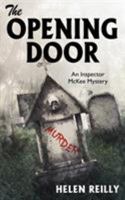 The Opening Door 1479436682 Book Cover