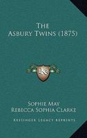 The Asbury Twins 1120726514 Book Cover