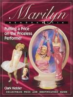Marilyn Memorabilia: Putting a Price on the Priceless Performer 0873493427 Book Cover