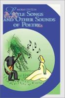 Little Songs and Other Sounds of Poetry: A Collection of Verses 0595162894 Book Cover