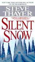 Silent Snow 0451186648 Book Cover