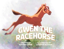 Gwen the Racehorse 1959111132 Book Cover