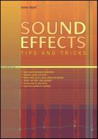 Sound Effects Tips and Tricks 1906005168 Book Cover