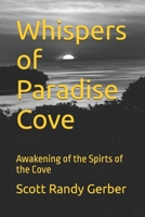 Whispers of Paradise Cove: Awakening of the Spirts of the Cove B0GBVLD4VG Book Cover