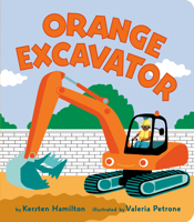 Orange Excavator 0593202406 Book Cover
