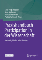 Praxishandbuch Partizipation in der Wissenschaft: Methode, Modus oder Mindset (German Edition) 3658510927 Book Cover