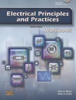 Electrical Principles and Practices: Workbook 0826918042 Book Cover