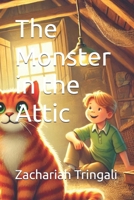 The Monster in the Attic B0DV9MLGJ4 Book Cover