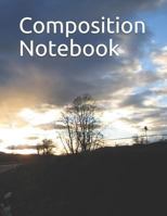 Composition Notebook: Sunset themed Composition Notebook 100 pages measures 8.5" x 11" 1720260249 Book Cover