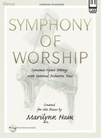 Symphony of Worship: Dynamic Hymn Settings with Optional Orchestra Trax 0834176890 Book Cover