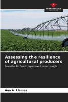 Assessing the resilience of agricultural producers: From the Río Cuarto department to the drought B0CKKN7TL6 Book Cover