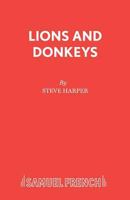 Lions and Donkeys 0573142130 Book Cover