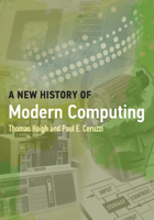 A New History of Modern Computing 0262542900 Book Cover