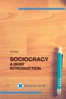 Sociocracy - a Brief Introduction 1949183122 Book Cover