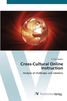 Cross-Cultural Online Instruction-Analysis of Challenges and Solutions 3836424487 Book Cover