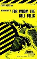 For Whom The Bell Tolls: Cliffs Notes 0822004976 Book Cover