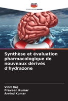 Synthèse et évaluation pharmacologique de nouveaux dérivés d'hydrazone (French Edition) 6208845165 Book Cover