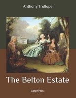 The Belton Estate 0192817256 Book Cover