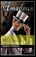 AMADEUS: Temor al qué dirán (Escritores Norte Sur) B08XZGHQVR Book Cover