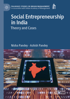 Social Entrepreneurship in India: Theory and Cases (Palgrave Studies in Indian Management) 981964321X Book Cover