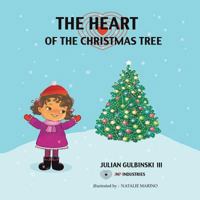 The Heart of the Christmas Tree 1545605378 Book Cover
