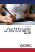 Foreign Aid, Development Expenditures and economic Growth 3659587028 Book Cover