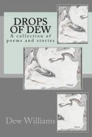 Drops of Dew 1478145013 Book Cover