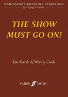 The Show Must Go On! 0571521029 Book Cover