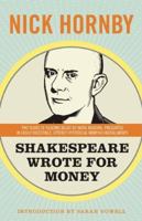 Shakespeare Wrote for Money 1934781290 Book Cover