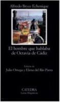 El hombre que hablaba de Octavia de Cádiz 8433910205 Book Cover