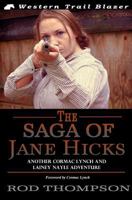 The Saga of Jane Hicks 1497504589 Book Cover
