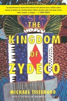 The Kingdom of Zydeco 0380732386 Book Cover